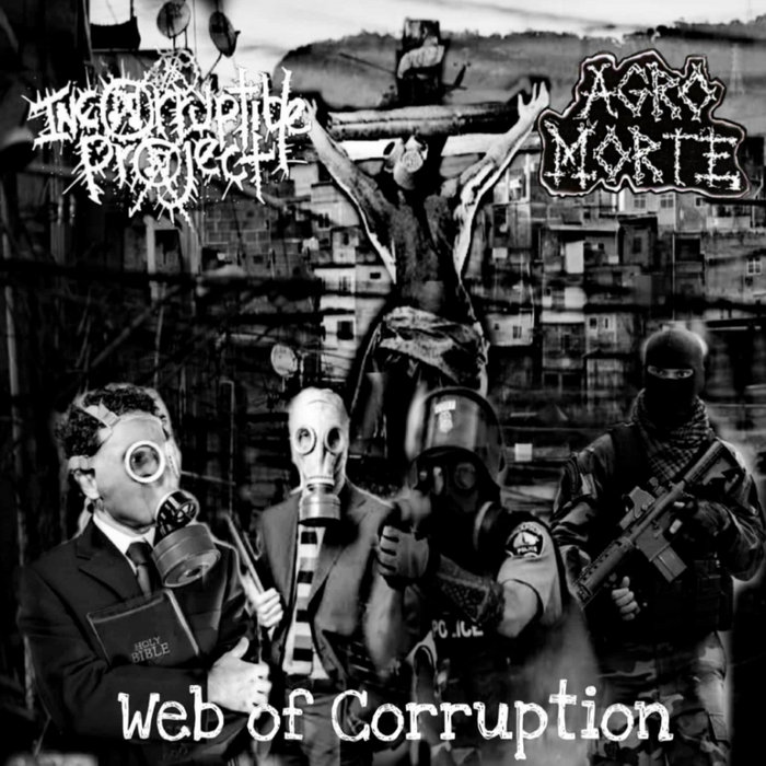 Web of Corruption-Split Incorruptible Project/Agromorte