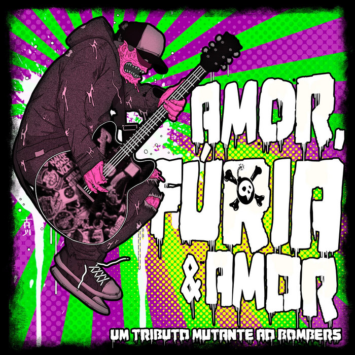 Amor, Fúria & Amor - Um Tributo Mutante ao Bombers
